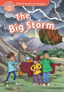 Baixar The Big Storm (Oxford Read and Imagine Level 2) pdf, epub, eBook