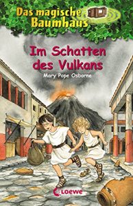 Baixar Das magische Baumhaus 13 – Im Schatten des Vulkans (German Edition) pdf, epub, eBook