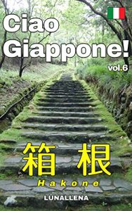 Baixar Ciao Giappone! vol.6 Hakone (Italian Edition) pdf, epub, eBook