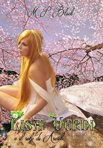 Baixar LISA VERDI E IL SOLE DI ARESIL (La Saga di Lisa Verdi Vol. 3) (Italian Edition) pdf, epub, eBook