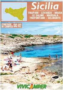 Baixar Sicilia in Camper SIC-02: Itinerari Scelti per Camperisti (Itinerari in Camper – Sicilia) (Italian Edition) pdf, epub, eBook