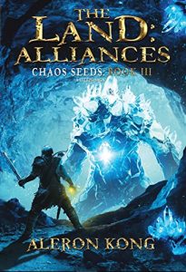Baixar The Land: Alliances: A LitRPG Saga (Chaos Seeds Book 3) (English Edition) pdf, epub, eBook