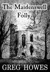 Baixar The Maidenswell Folly (English Edition) pdf, epub, eBook