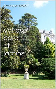 Baixar Valrose : parc et jardins (French Edition) pdf, epub, eBook