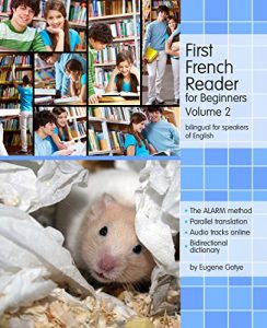 Baixar First French Reader for Beginners: Bilingual for speakers of English (Graded French Readers Book 2) (English Edition) pdf, epub, eBook