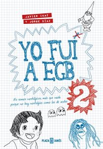 Baixar Yo fui a EGB 2 pdf, epub, eBook