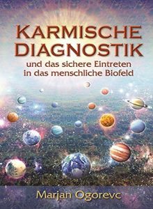 Baixar KARMISCHE DIAGNOSTIK: und das sichere Eintreten in das menschliche Biofeld (German Edition) pdf, epub, eBook