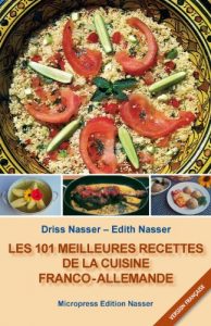 Baixar Les 101 meilleures recettes de la cuisine franco-allemande (French Edition) pdf, epub, eBook