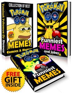 Baixar Pokemon Go Memes: 3 in 1 XL COLLECTION Of Best Pokemon Go Memes and Jokes + FREE Gift Inside (Book 64) (Funny Memes – Pokemon Go Memes – Pokemon Comics … – Pokemon Funny Memes) (English Edition) pdf, epub, eBook