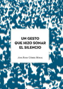 Baixar Un gesto que hizo sonar el silencio (Spanish Edition) pdf, epub, eBook