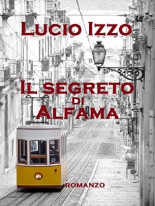 Baixar Il segreto di Alfama pdf, epub, eBook