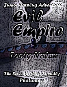 Baixar Junior Earplug Adventures: Evil Empire pdf, epub, eBook