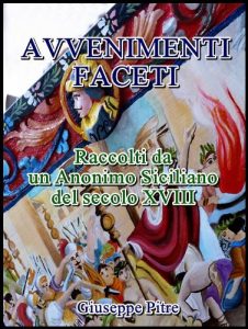Baixar Avvenimenti faceti : Raccolti da un Anonimo Siciliano del secolo XVIII (Italian Edition) pdf, epub, eBook