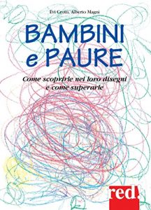 Baixar Bambini e paure (Piccoli e grandi/Manuali) pdf, epub, eBook