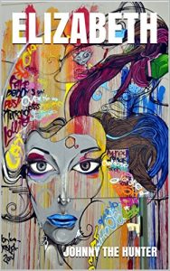 Baixar ELIZABETH: Johnny Hunter thrillers negros: Londres (Spanish Edition) pdf, epub, eBook