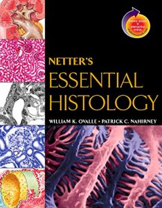 Baixar Netter’s Essential Histology E-Book (Netter Basic Science) pdf, epub, eBook