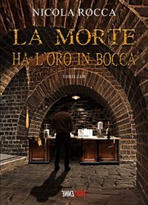 Baixar La morte ha l’oro in bocca pdf, epub, eBook