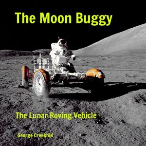 Baixar The Moon Buggy: Cars on the Moon (Space Series Book 1) (English Edition) pdf, epub, eBook