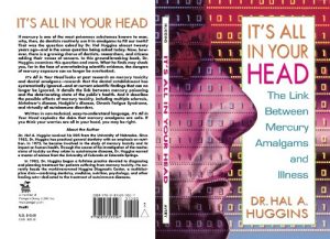 Baixar It’s All in Your Head: The Link Between Mercury, Amalgams, and Illness pdf, epub, eBook