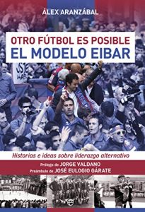 Baixar El modelo Eibar (Deportes) pdf, epub, eBook