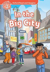 Baixar In the Big City (Oxford Read and Imagine Level 2) pdf, epub, eBook