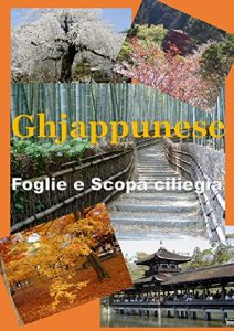 Baixar Ghjappunese Foglie e Scopa ciliegia (Corsican Edition) pdf, epub, eBook