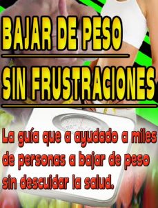 Baixar Bajar de peso sin frustraciones (Spanish Edition) pdf, epub, eBook