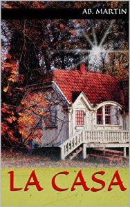 Baixar La casa (Spanish Edition) pdf, epub, eBook