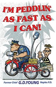 Baixar I’m Peddlin’ As Fast As I Can (English Edition) pdf, epub, eBook