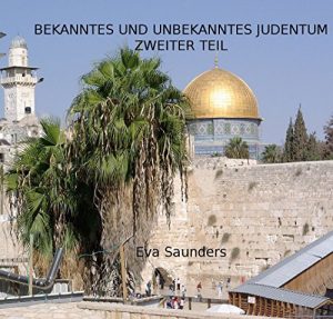 Baixar Bekanntes und unbekanntes Judentum: Zweiter Teil (German Edition) pdf, epub, eBook