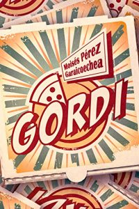 Baixar GORDI (Spanish Edition) pdf, epub, eBook