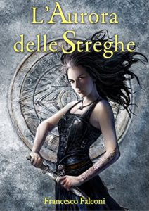 Baixar L’Aurora delle Streghe (Italian Edition) pdf, epub, eBook