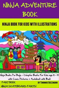Baixar Ninja Adventure Book: Ninja Book For Kids with Comic Illustration (perfect Ninja Books For Boys – Chapter Books For Kids age 8 – 10 with Comic Pictures … Ninja Skateboard Farts 4) (English Edition) pdf, epub, eBook