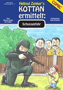 Baixar Kottan ermittelt: Schussgefahr: Kottan Comic Spezialausgabe Nr. 3 (German Edition) pdf, epub, eBook