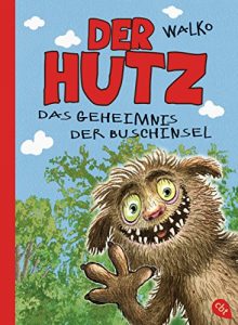 Baixar Der Hutz – Das Geheimnis der Buschinsel (Die Hutz-Reihe 3) (German Edition) pdf, epub, eBook