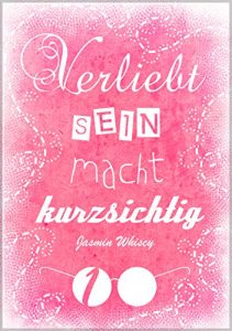 Baixar Verliebtsein macht kurzsichtig 1 (German Edition) pdf, epub, eBook