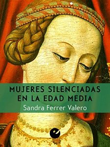 Baixar Mujeres silenciadas en la Edad Media (Spanish Edition) pdf, epub, eBook