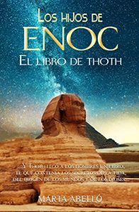 Baixar LOS HIJOS DE ENOC: El Libro de Thoth (Spanish Edition) pdf, epub, eBook