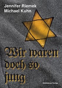 Baixar Wir waren doch so jung (German Edition) pdf, epub, eBook