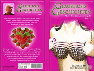 Baixar GLAUBLICHE GESCHICHTEN – Band 02: Sexy Kurzgeschichten (neu) (German Edition) pdf, epub, eBook