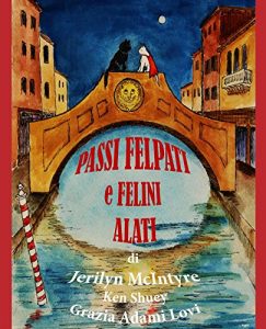 Baixar Passi Felpati e Felini Alati: Harley’s Venetian Adventure (Italian Edition) pdf, epub, eBook