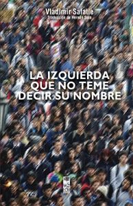 Baixar La izquierda que no teme decir su nombre pdf, epub, eBook