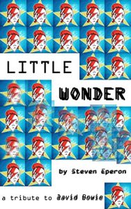 Baixar Little Wonder: a short story in tribute to David Bowie. (English Edition) pdf, epub, eBook