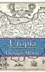 Baixar Utopia (+Audiobook): With Other Important Political Treatises (English Edition) pdf, epub, eBook