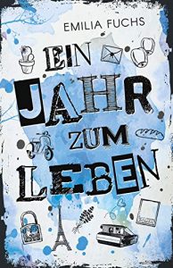 Baixar Ein Jahr zum Leben (Die Jahr-Reihe 1) (German Edition) pdf, epub, eBook