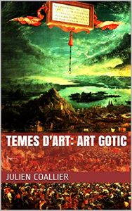 Baixar Temes d’Art: Art Gotic (Catalan Edition) pdf, epub, eBook