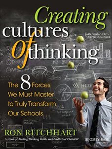 Baixar Creating Cultures of Thinking: The 8 Forces We Must Master to Truly Transform Our Schools pdf, epub, eBook