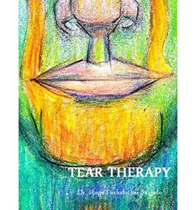 Baixar Tear Therapy: Healing of Divine Origin (English Edition) pdf, epub, eBook