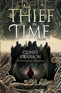 Baixar A Thief in Time: A Time Travel Novel (The Thief in Time Series Book 1) (English Edition) pdf, epub, eBook