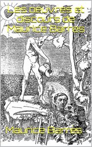 Baixar Les oeuvres et discours de Maurice Barres (French Edition) pdf, epub, eBook